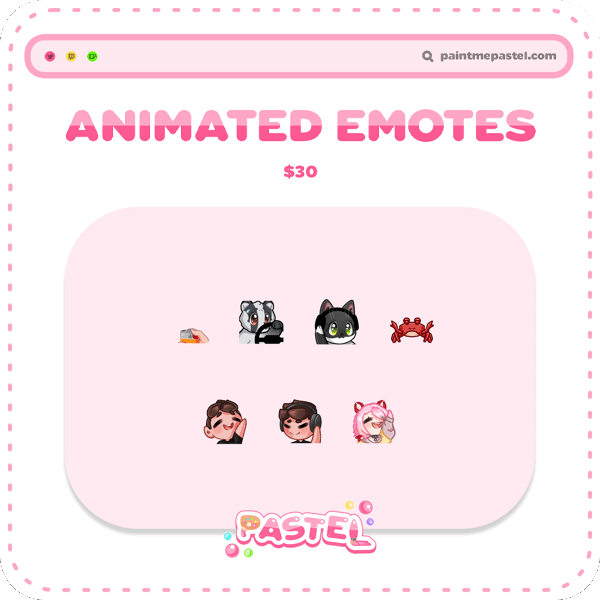 Animated Emotes | $30 Each